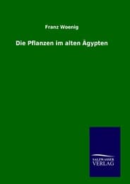 Cover von Die Pflanzen im alten Ägypten