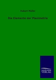 Cover von Die Elemente der Planimetrie
