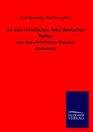 Cover von An den christlichen Adel deutscher Nation