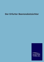 Cover von Der Erfurter Beerenobstzüchter