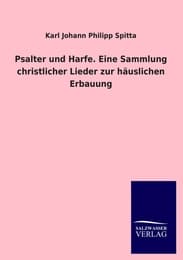 Cover von Psalter und Harfe.Eine Sammlung christlicher Lieder zur häuslichen Erbauung