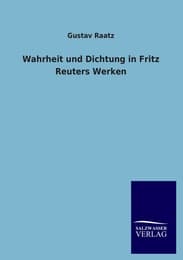 Cover von Wahrheit und Dichtung in Fritz Reuters Werken