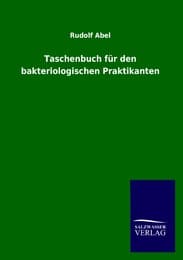 Cover von Taschenbuch für den bakteriologischen Praktikanten