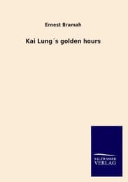 Cover von Kai Lung's golden hours