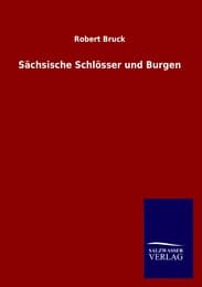 Cover von Sächsische Schlösser und Burgen