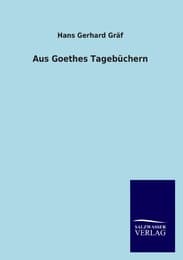 Cover von Aus Goethes Tagebüchern