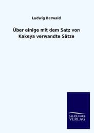 Cover von Über einige mit dem Satz von Kakeya verwandte Sätze