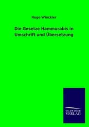 Cover von Die Gesetze Hammurabis in Umschrift und Übersetzung