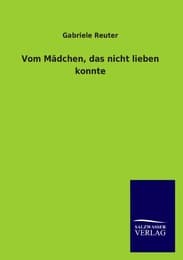 Cover von Vom Mädchen, das nicht lieben konnte