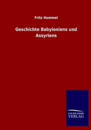Cover von Geschichte Babyloniens und Assyriens