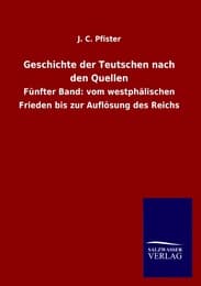 Cover von Geschichte der Teutschen nach den Quellen