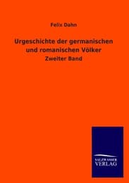 Cover von Urgeschichte der germanischen und romanischen Völker