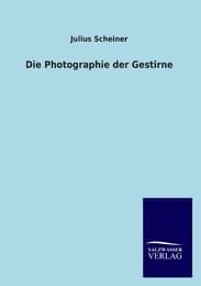 Cover von Die Photographie der Gestirne