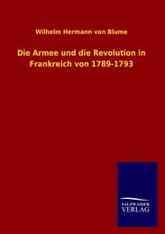 Cover von Die Armee und die Revolution in Frankreich von 1789-1793