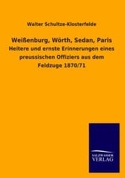 Cover von Weißenburg, Wörth, Sedan, Paris