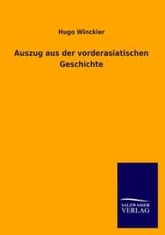 Cover von Auszug aus der vorderasiatischen Geschichte