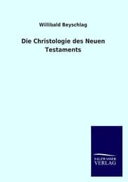 Cover von Die Christologie des Neuen Testaments