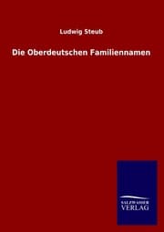 Cover von Die Oberdeutschen Familiennamen