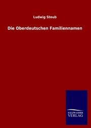 Cover von Die Oberdeutschen Familiennamen
