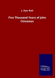 Cover von Five Thousand Years of John Chinaman