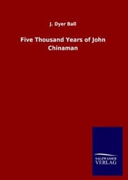 Cover von Five Thousand Years of John Chinaman