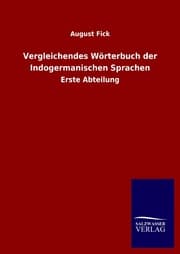 Cover von Vergleichendes Wörterbuch der Indogermanischen Sprachen