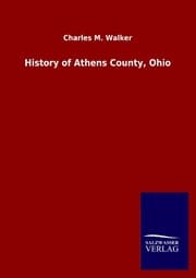Cover von History of Athens County, Ohio