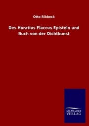 Cover von Des Horatius Flaccus Episteln und Buch von der Dichtkunst