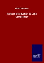 Cover von Pratical Introduction to Latin Composition