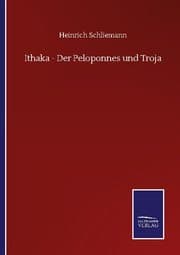 Cover von Ithaka - Der Peloponnes und Troja