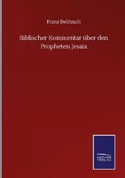 Cover von Biblischer Kommentar über den Propheten Jesaia