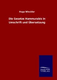 Cover von Die Gesetze Hammurabis in Umschrift und Übersetzung