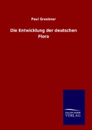 Cover von Die Entwicklung der deutschen Flora