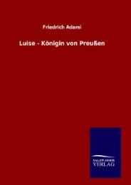 Cover von Luise - Königin von Preußen