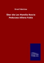 Cover von Über die Lex Mamilia Roscia Peducaea Alliena Fabia