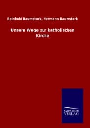 Cover von Unsere Wege zur katholischen Kirche