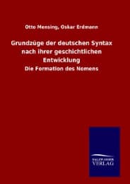 Cover von Grundzüge der deutschen Syntax nach ihrer geschichtlichen Entwicklung