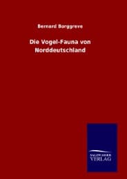Cover von Die Vogel-Fauna von Norddeutschland