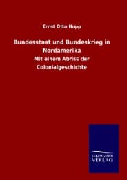 Cover von Bundesstaat und Bundeskrieg in Nordamerika