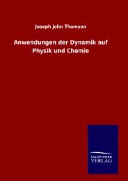 Cover von Anwendungen der Dynamik auf Physik und Chemie
