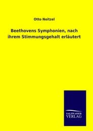Cover von Beethovens Symphonien, nach ihrem Stimmungsgehalt erläutert
