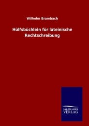 Cover von Hülfsbüchlein für lateinische Rechtschreibung