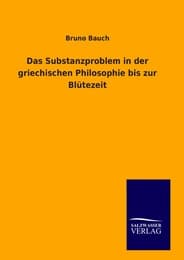 Cover von Das Substanzproblem in der griechischen Philosophie bis zur Blütezeit
