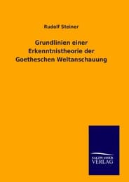 Cover von Grundlinien einer Erkenntnistheorie der Goetheschen Weltanschauung