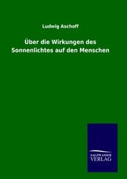 Cover von Über die Wirkungen des Sonnenlichtes auf den Menschen