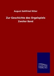 Cover von Zur Geschichte des Orgelspiels