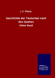 Cover von Geschichte der Teutschen nach den Quellen