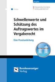 Cover von Schwellenwerte und Schätzung des Auftragswertes im Vergaberecht