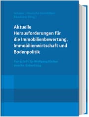 Cover von Aktuelle Herausforderungen für die Immobilienbewertung, Immobilienwirtschaft und Bodenpolitik