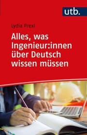 Cover von Alles, was Ingenieur:innen über Deutsch wissen müssen